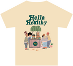Load image into Gallery viewer, Hella Healthy T-Shirt
